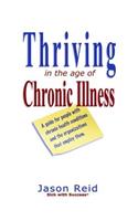 Thriving in the Age of Chronic Illness