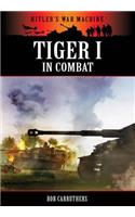 Tiger I in Combat
