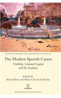 Modern Spanish Canon: Visibility, Cultural Capital and the Academy