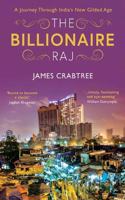 The Billionaire Raj: A Journey Through India New Gilded Age