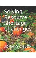 Solving Resource Shortage Challenges