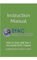 Instruction Manual: How to Start and Run a Successful Efac Chapter