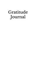 Gratitude Journal: Four Month Daily Gratitude Notebook for Your Thoughts and Ideas