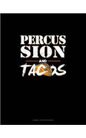 Percussion and Tacos: Cornell Notes Notebook(974 Cornell Notes Notebook)