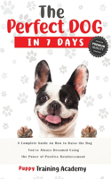 The Perfect Dog in 7 Days
