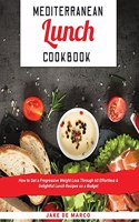 Mediterranean Lunch Cookbook [Book 1]