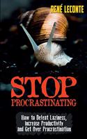 Stop Procrastinating