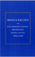 Service Record of King Edward's School Birmingham 1914-1919