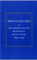 Service Record of King Edward's School Birmingham 1914-1919