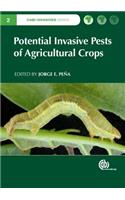 Potential Invasive Pests of Agricultural Crops: 3 (CABI Invasives Series)