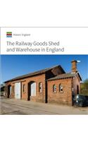 The Railway Goods Shed and Warehouse in England