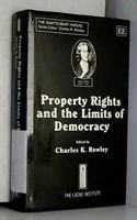 Property Rights and the Limits of Democracy