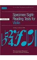 Specimen Sight-Reading Tests for Violin: Grades 6-8