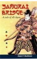 Samurai Bridge