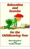 Relaxation & Exercise for Childbearing
