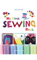My First Sewing Book - Learn To Sew