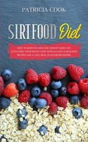 Sirtfood Diet