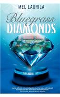 Bluegrass Diamonds