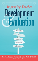 Improving Teacher Development and Evaluation