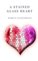 A Stained Glass Heart