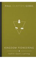 Kingdom Pioneering