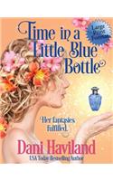 Time in a Little Blue Bottle: (9 Fairies Saga)