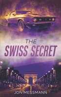 The Swiss Secret