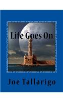 Life Goes on