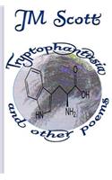 Tryptophantasia and Other Poems