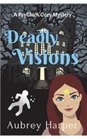 Deadly Visions