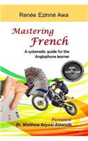 Mastering French