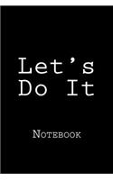 Let's Do It