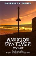 Warrior Daytimer Pocket: 365 Quotes from Ancient Wisdom
