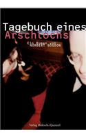 Tagebuch eines Arschlochs