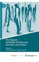 The Palgrave Handbook of Holocaust Literature and Culture