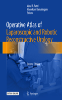 Operative Atlas of Laparoscopic and Robotic Reconstructive Urology