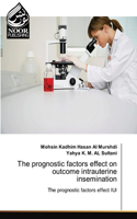 prognostic factors effect on outcome intrauterine insemination