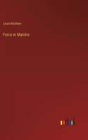 Force et Matière