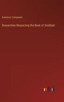 Researches Respecting the Book of Sindibad