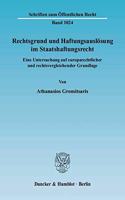 Rechtsgrund Und Haftungsauslosung Im Staatshaftungsrecht