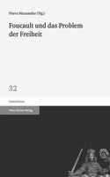 Foucault Und Das Problem Der Freiheit