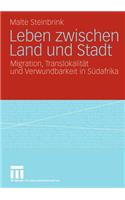Leben Zwischen Land Und Stadt