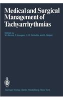 Medical and Surgical Management of Tachyarrhythmias