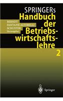 Springers Handbuch Der Betriebswirtschaftslehre 2