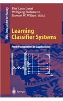 Learning Classifier Systems