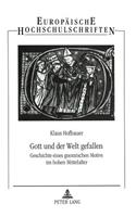 Gott Und Der Welt Gefallen