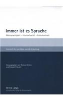 Immer Ist Es Sprache