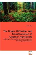 Origin, Diffusion, and Transformation of 