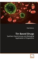 Tin Based Drugs