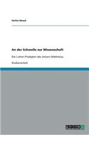 An der Schwelle zur Wissenschaft